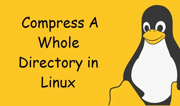 how to compress a whole directory linux1