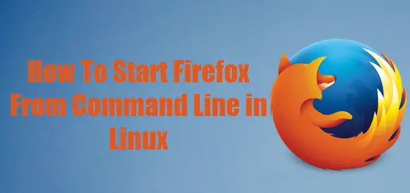 start firefox from command line4