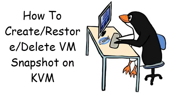 How To Create VM Snapshot on KVM Hyperviser1