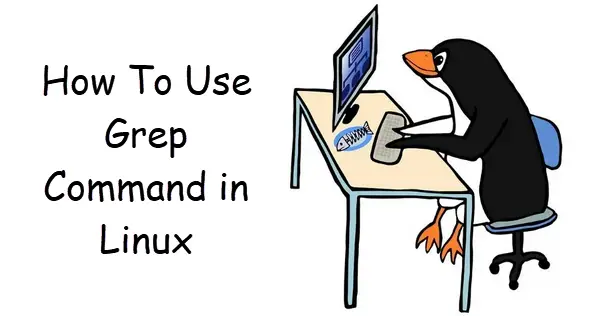 How To Use Grep Command in Linux1