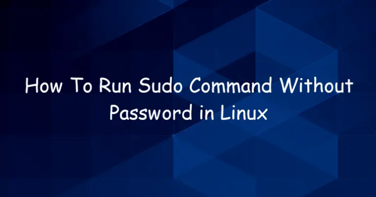 How To Run Sudo Command Without Password in Linux  OSETC TECH